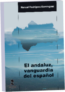 el-andaluz-vanguardia-del-espanol
