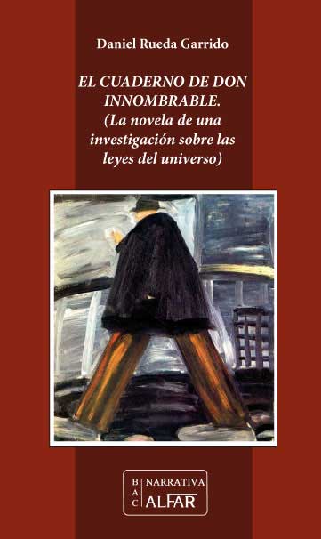el-cuaderno-de-don-innombrable-la-novela-de-una-investigacion-sobre-las-leyes-del-universo