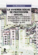 la-vivienda-social-de-proteccion-oficial-regimen-legal-y-administrativo-innovacion-juridico-social-sobre-la-regularizacion-a-favor-de-los-ocupas-de-vpo