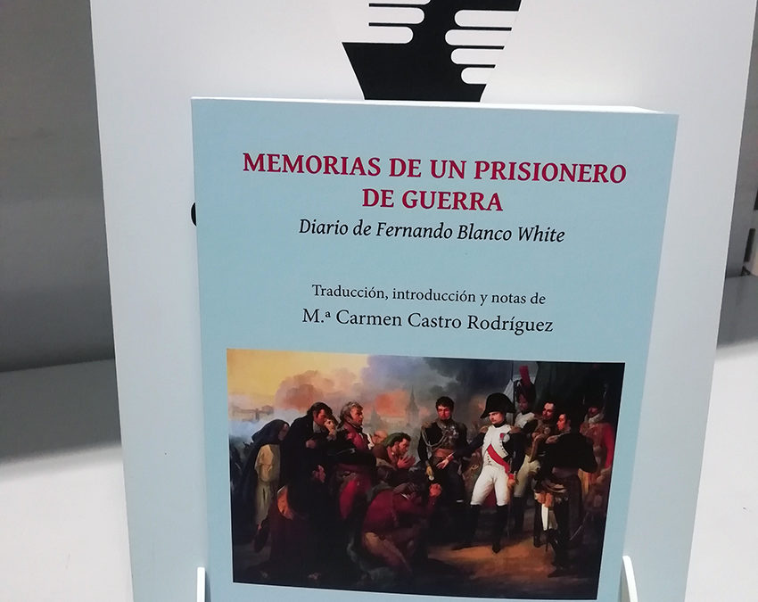 Reseña de Memorias de un prisionero de guerra (Diario de Fernando Blanco White) en Anika Entre Libros
