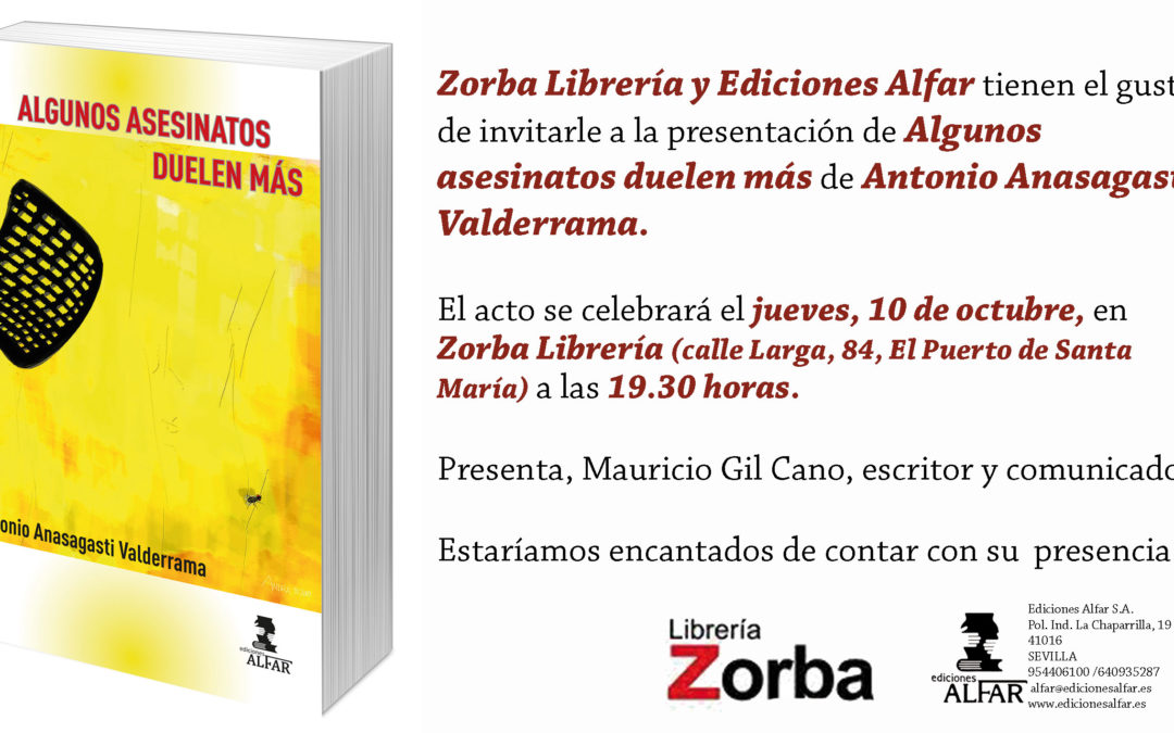 Presentación Algunos asesinatos duelen más de Antonio Anasagasti en Librería Zorba, El Puerto de Santa María