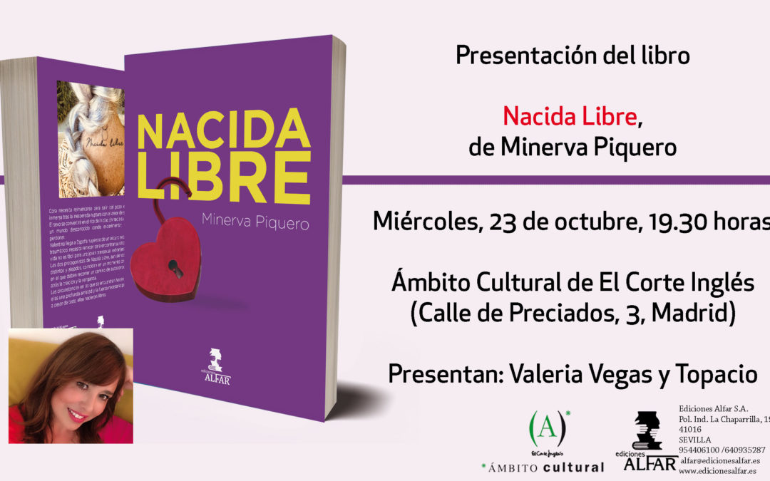 Presentación Nacida Libre de Minerva Piquero en Ámbito Cultural Callao, Madrid
