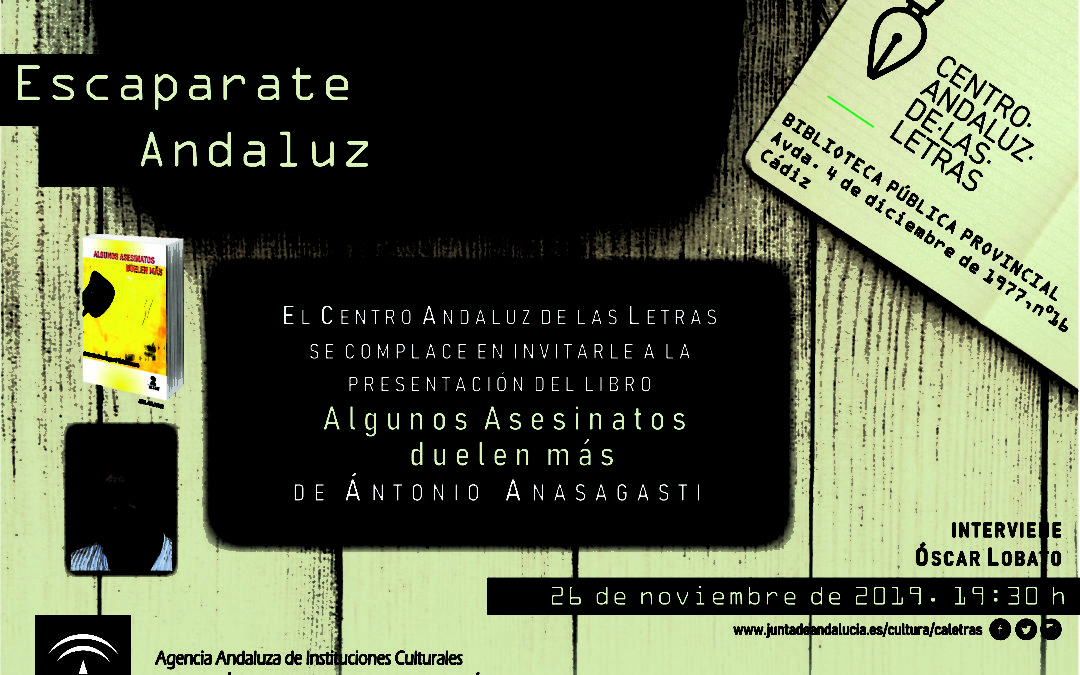 Presentación en Cádiz de Algunos asesinatos duelen más de Antonio Anasagasti Valderrama