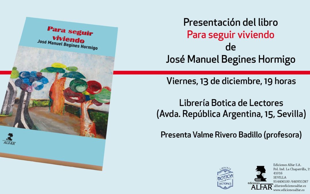 Presentación Para seguir viviendo de José Manuel Begines