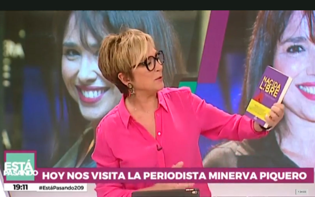 Nacida Libre de Minerva Piquero en Está Pasanado de TeleMadrid,