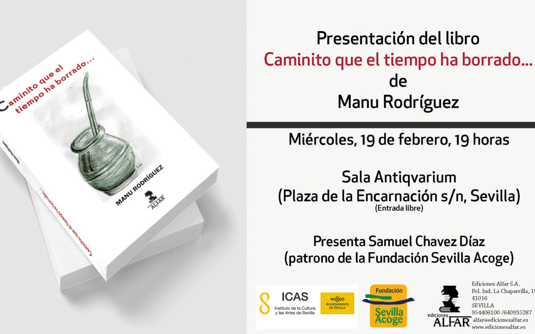 Presentación Caminito que el tiempo ha borrado… de Manu Rodríguez