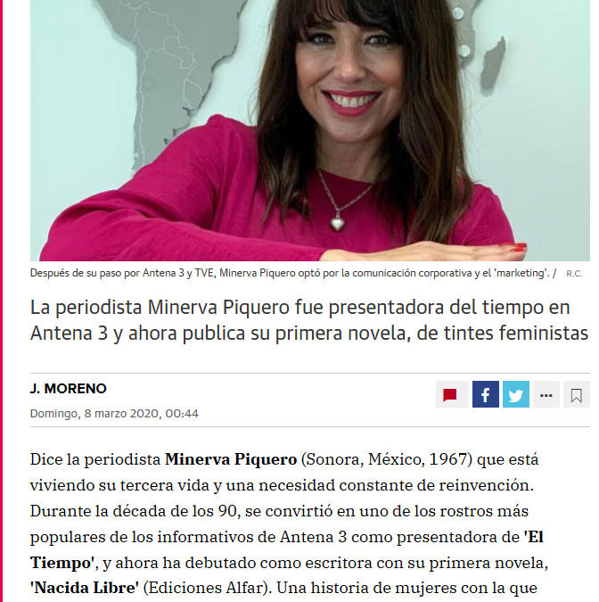 Minerva Piquero y Nacida Libre en varios medios del grupo Colpisa (El Norte de Castilla, Hoy y Diario Sur).