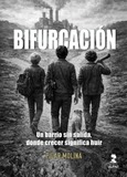 Portada de: Bifurcación